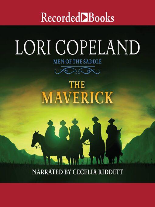 Title details for The Maverick by Lori Copeland - Wait list